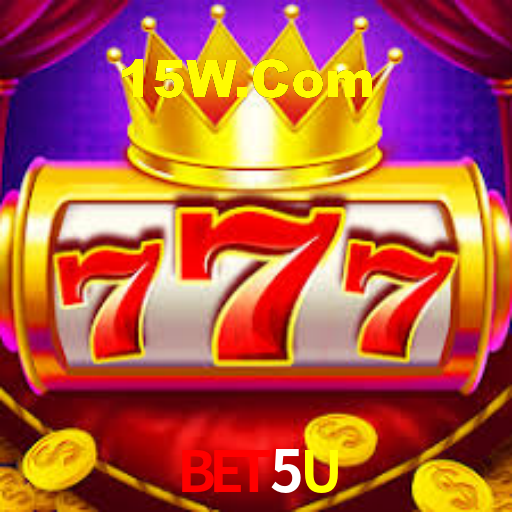 Bet5U,Bet5U.Com